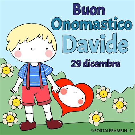 Buon Onomastico Davide Immagini E Frasi Portalebambini It