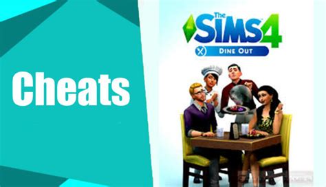 The Sims 4 Dine Out Cheats - Wicked Sims Mods