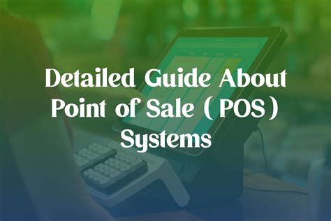Detailed Guide About Point of Sale(POS) Systems - Ezzy Payment