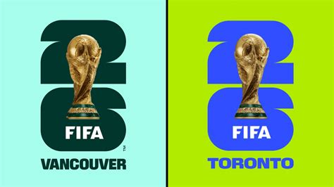 Toronto And Vancouver Reveal Their Host City Brand For The Fifa World