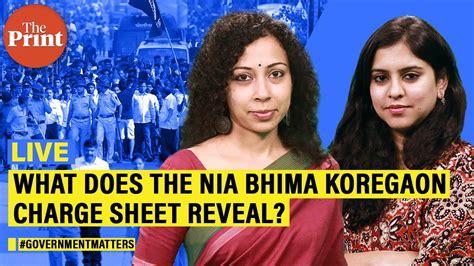 What Does The Nia Bhima Koregaon Charge Sheet Accessed By Theprint