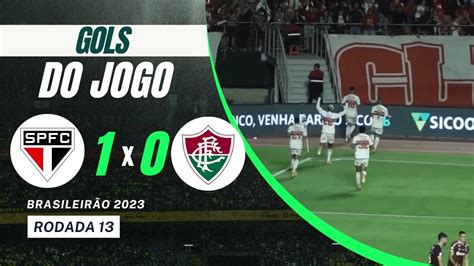 Confira O Gol De S O Paulo X Fluminense Pela Rodada Do