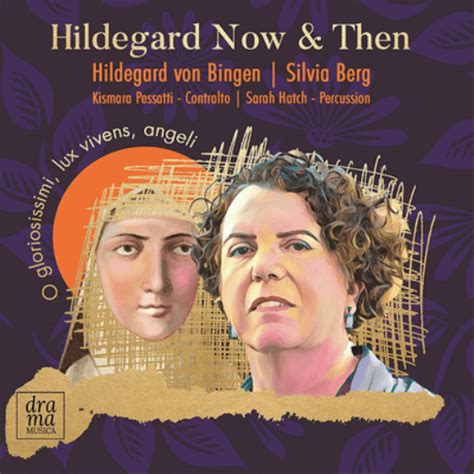 Hilddegard Von Bingensilvia Berg Hildegard Now And Then Audiobook