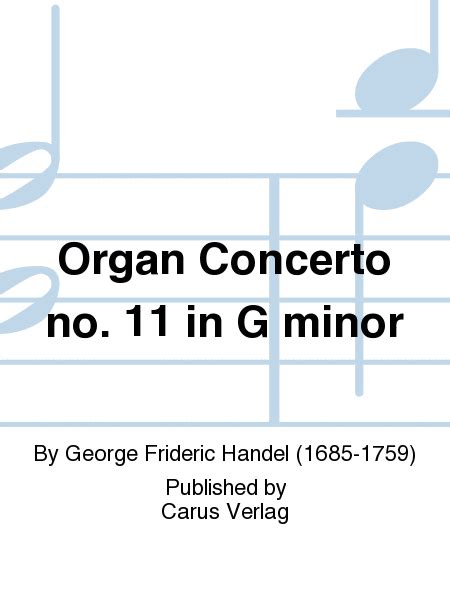 Organ Concerto No 11 In G Minor By George Frideric Handel Bassoon