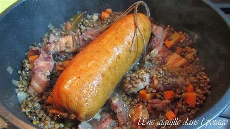 Une Aiguille Dans L Potage Lentilles Vertes Du Puy Saucisse De