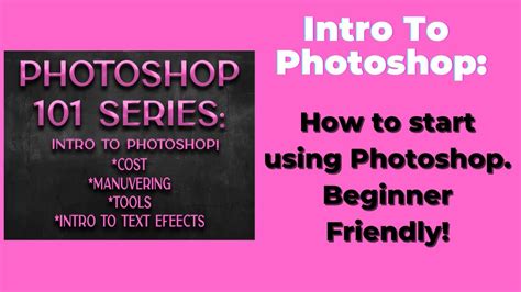 Photoshop For Beginners Intro To Photoshop Youtube