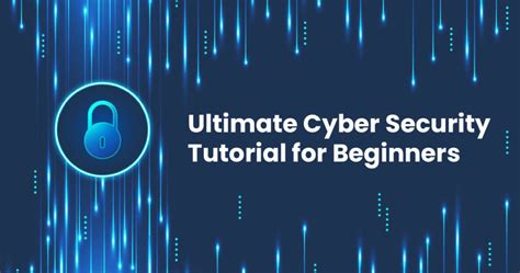 Ultimate Cyber Security Tutorial For Beginners In 2020