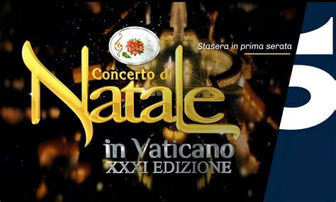 Concerto di Natale in Vaticano 2023 è in diretta o registrato ospiti e