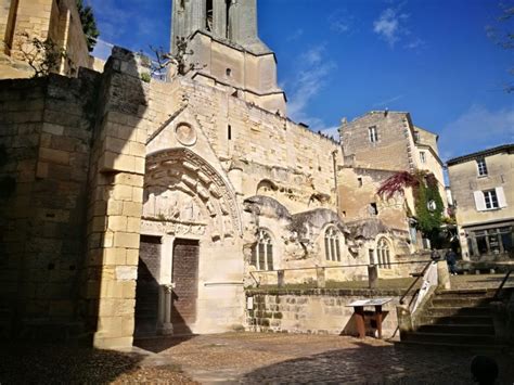 A Day Trip To Saint Emilion The Complete Guide To What To Do See And