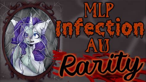 Cutie Mark Contagion MLP Infection AU Part 2 Rarity Grimdark