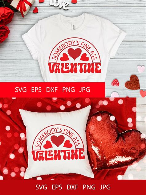 Somebodys Fine Ass Valentine Svg Png 2384964