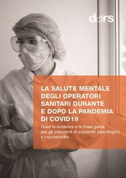 La Salute Mentale Degli Operatori Sanitari Durante E Dopo La Pandemia