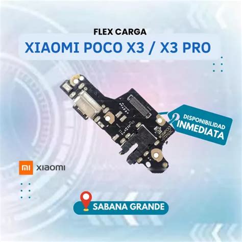 Flex Placa Carga Xiaomi Poco X X Pro Sabana Grande Mercadolibre