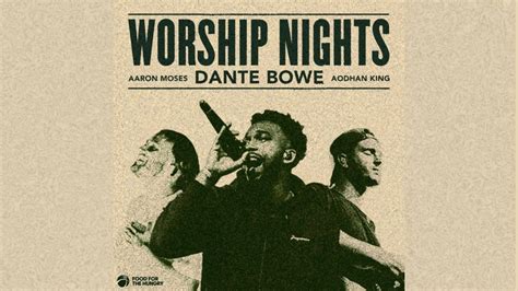 Premier Productions And Dante Bowe Announce The ‘worship Nights Tour