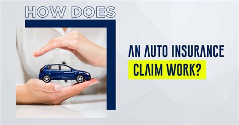 How Does An Auto Insurance Claims Work