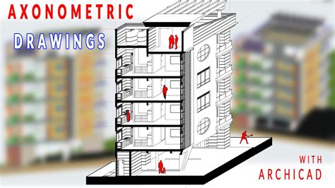 Axonometric Views Archicad Explained Youtube