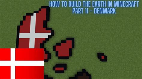 How To Build The Earth In Minecraft Part Denmark Youtube