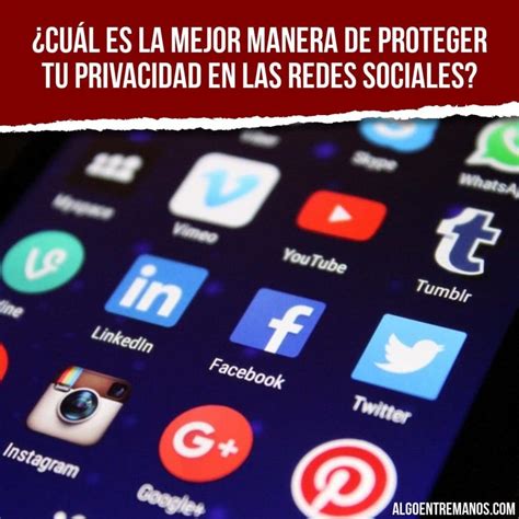 Privacidad En Redes Sociales Consejos Y Trucos