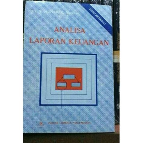 Analisa Laporan Keuangan Edisi 4 Oleh S Munawir Lazada Indonesia