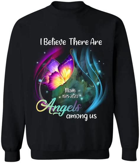 I Believe There Are Angels Among Us Personalized Memorial T Shirt R