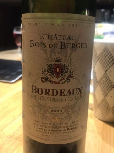 Château Bois du Berger Bordeaux Vivino US