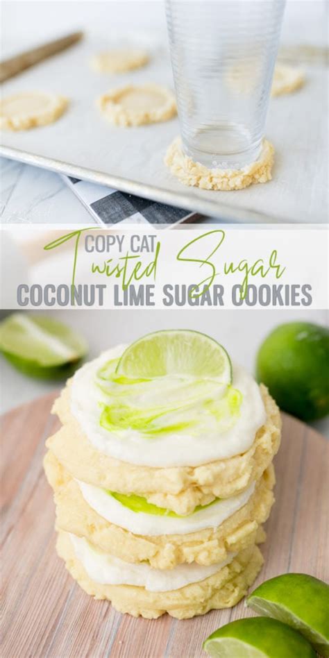 Coconut Lime Sugar Cookies Twisted Sugar Copycat Recipe Artofit