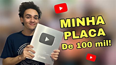 Minha Placa De 100 Mil Chegou Youtube