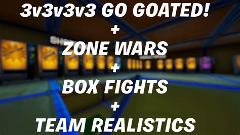 3v3v3v3 Go Goated Zone Wars Box Fights Realistic Teams