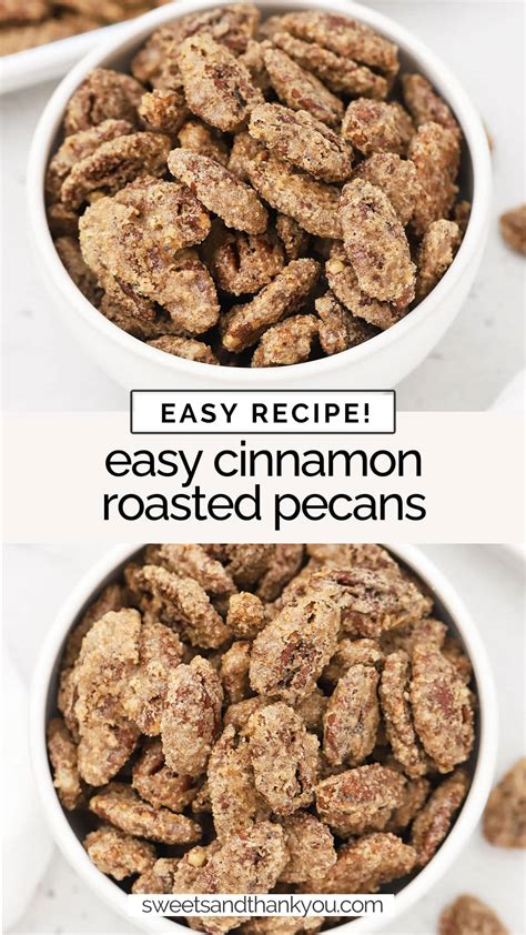 Cinnamon Sugar Roasted Pecans (Easy Recipe!)