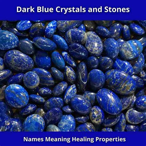 Dark Blue Crystals and Stones-Meaning-Healing Properties-Names - Golden ...