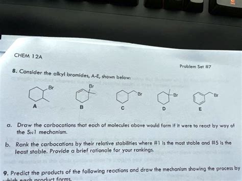 Solved Chem A Problem Set Consider The Alkyl Bromides A E Shown