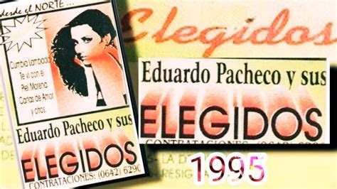 LOS ELEGIDOS 1995 Álbum completo Grupo musical Los Elegidos