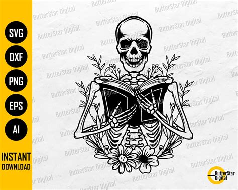 Skeleton Holding Book Svg Floral Book Art Svg Book With Flowers Svg