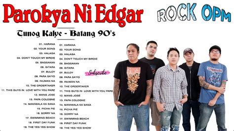 Best Of Parokya Ni Edgar Nonstop Love Songs Parokya Ni Edgar Greatest