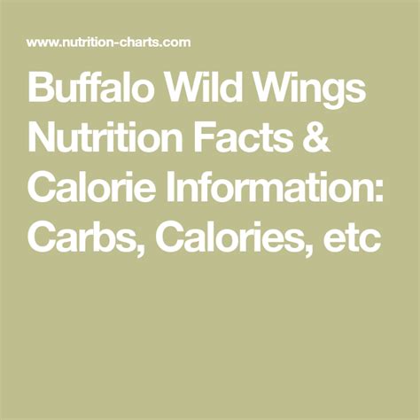 Buffalo Wild Wings Nutrition Facts And Calorie Information Carbs