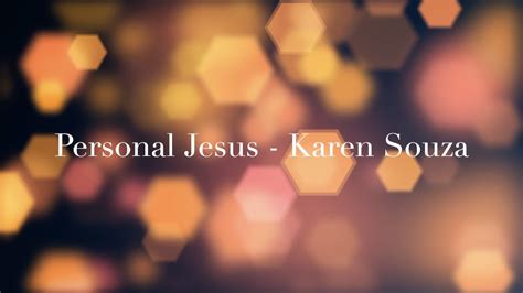 Personal Jesus Karen Souza Cover Youtube