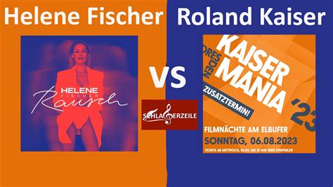 Helene Fischer Oder Roland Kaiser Kaisermania Rausch