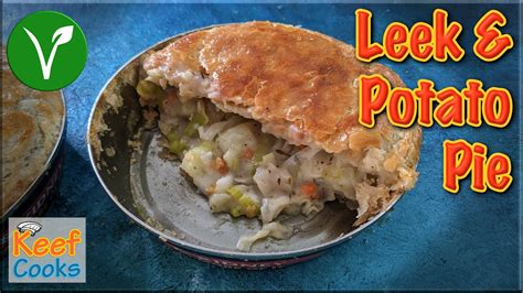 Leek And Potato Pie Dining And Cooking