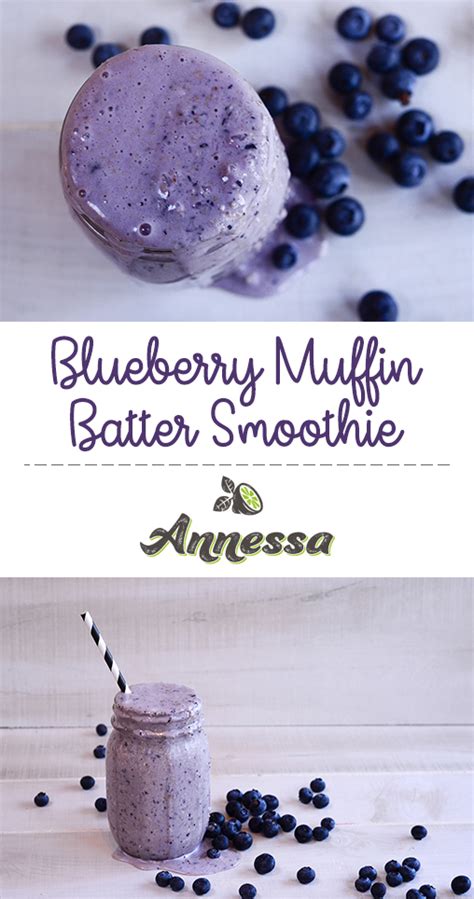 Annessa RD Blueberry Muffin Batter Smoothie - Annessa RD