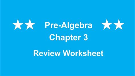 Pre Algebra Chapter 3 Review Worksheet Youtube