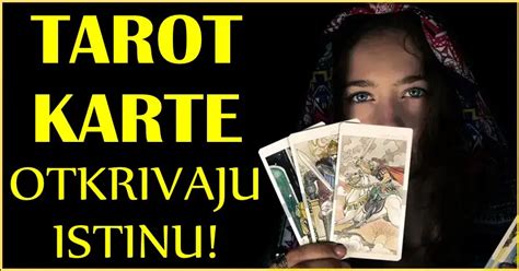 TAROT KARTE Otkrivaju ISTINU Ova Tri Znaka Ce SAZNATI Za Jednu VELIKU