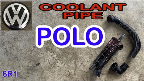 How To Replaced Coolant Pipe Volkswagen Polo Youtube