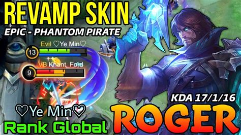 Phantom Pirate Roger New Revamp Skin Top Global Roger By Ye Min