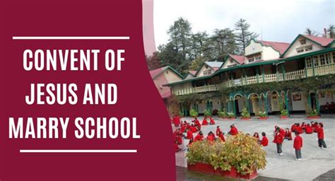 Convent Of Jesus And Mary School Boarding School In Shimla