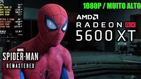 Marvel S Spider Man Remastered Rx Xt Ryzen Gb Ram