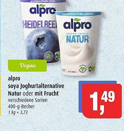 Alpro Soya Joghurtalternative Natur Oder Mit Frucht Angebot Bei Markant