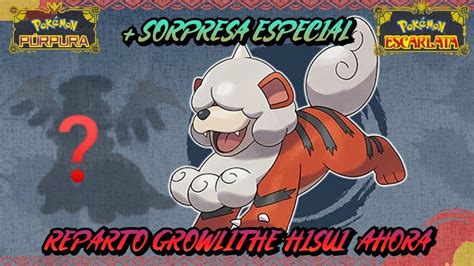 Reparto Growthile Hisui Sorpresa Shiny Pokemon Escarlata Purpura