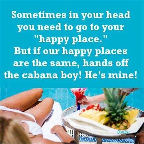 Cabana Boy Funny Boy Happy Places Cabana