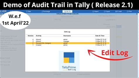 Audit Trail Edit Log In TallyPrime New Release 2 1 W E F 1st April