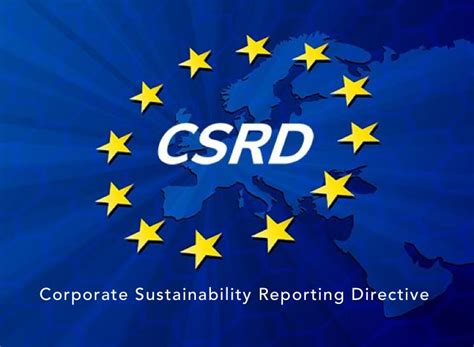 Comment La Directive Csrd Peut Aider Responsabiliser Les Entreprises